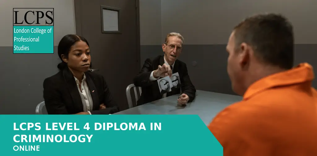 LCPS Level 4 Diploma in Criminology